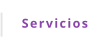 Servicios