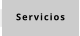 Servicios