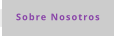 Sobre Nosotros